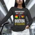 EdD Doctor Of Education Educated Doctorate Graduation Unisex Long Sleeve T-Shirt