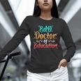 EdD Doctor Of Education Inspiring Doctorate Graduation Unisex Long Sleeve T-Shirt