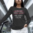 Elementary Middle School High School College Graduation Unisex Long Sleeve T-Shirt