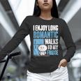 I Enjoy Long Romantic Walks To My Fridge Introvert Unisex Long Sleeve T-Shirt I Enjoy Long Romantic Walks To My Fridge Introvert Unisex Long Sleeve T-Shirt