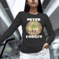 Never Forget Women Men Never Forget Men Nostalgia Unisex Long Sleeve T-Shirt