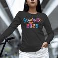 Graduate 2025 Tie Dye Graduation 2025 Class Of 2025 Senior Unisex Long Sleeve T-Shirt