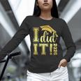 I Did It Graduation 2026 Graduate Class Of 2026 Senior 26 Unisex Long Sleeve T-Shirt