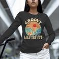 Groovy Like The 70s Aesthetic Nostalgia 1970's Retro Unisex Long Sleeve T-Shirt
