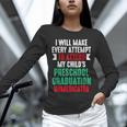 Hilarious Preschool Graduation Mom Dad Meme Preschooler Unisex Long Sleeve T-Shirt