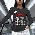 Hotter By One DEGREE Graduation Shirt For Her Him 2018 Unisex Long Sleeve T-Shirt
