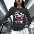 Hotter By One Degree Graduation Unisex Long Sleeve T-Shirt