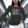 I'm Not Anti-Social But I'm Selective Introvert Unisex Long Sleeve T-Shirt I'm Not Anti-Social But I'm Selective Introvert Unisex Long Sleeve T-Shirt
