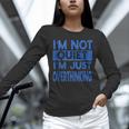 I'm Not Quite I'm Overthinking Introvert Quote Unisex Long Sleeve T-Shirt I'm Not Quite I'm Overthinking Introvert Quote Unisex Long Sleeve T-Shirt