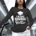 I'm One Degree Hotter Graduation Gag Seniors T-Shirt Unisex Long Sleeve T-Shirt