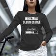Industrial Degree Loading Student Graduation Unisex Long Sleeve T-Shirt