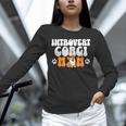 Introvert Corgi Mom Dog Pet Morca Works Dog For Men Women Unisex Long Sleeve T-Shirt