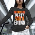 Introvert Party Solo Edition Sarcastic People Hater Unisex Long Sleeve T-Shirt Introvert Party Solo Edition Sarcastic People Hater Unisex Long Sleeve T-Shirt