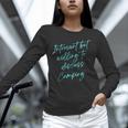 Introvert But Willing To Discuss Camping Unisex Long Sleeve T-Shirt Introvert But Willing To Discuss Camping Unisex Long Sleeve T-Shirt