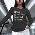 It's A Good Day To Read A Book Books Library Reading Unisex Long Sleeve T-Shirt