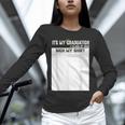 It's My Graduation Sign My Shirt Class Of 2022 For Men Women Unisex Long Sleeve T-Shirt