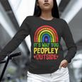 It's Way Too Peopley Outside Anti Social Introvert Unisex Long Sleeve T-Shirt