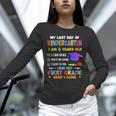 Last Days Of Kindergarten Graduation 2025 Graduate Boys Girl Unisex Long Sleeve T-Shirt