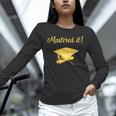 Mastered It Shirt Graduation MD Graduate Unisex Long Sleeve T-Shirt