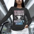 Masters Degree Graduation Art For Women Girls Masters Degree Unisex Long Sleeve T-Shirt