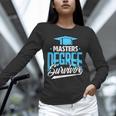 Master's Degree Graduation Masters Degree Survivor Unisex Long Sleeve T-Shirt