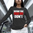 Meme Sarcastic Quotes For Antisocials Introverts Unisex Long Sleeve T-Shirt Meme Sarcastic Quotes For Antisocials Introverts Unisex Long Sleeve T-Shirt