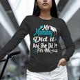 My Mommy Did It Tee Graduation Graduated Mom Proud Children Unisex Long Sleeve T-Shirt