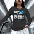 Moving Up To Middle School Graduation T-Shirt Unisex Long Sleeve T-Shirt