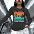 I Like Music More Than People Introvert Saying Quote Unisex Long Sleeve T-Shirt