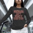 Nostalgia Isn't What It Used To Be Retro 70s 80s Nostalgic Unisex Long Sleeve T-Shirt