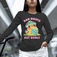 Do Not Forbid Fanatics Books Funny Mushroom Books Reading Unisex Long Sleeve T-Shirt Do Not Forbid Fanatics Books Funny Mushroom Books Reading Unisex Long Sleeve T-Shirt