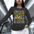 Nuclear Engineer Student Graduation Nuclear Engineering Unisex Long Sleeve T-Shirt