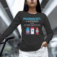 Pharmacist T-Shirt Gag Graduation PharmD Unisex Long Sleeve T-Shirt