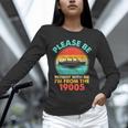 Please Be Patient I'm From The 1900s Ship Men Women Unisex Long Sleeve T-Shirt