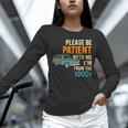 Please Be Patient With Me I'm From The 1900s Vintage For Man Unisex Long Sleeve T-Shirt
