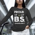 Proud Of My BS In Biology Graduation T-Shirt Unisex Long Sleeve T-Shirt