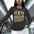 Proud Dad Of a Class Of 2023 Graduate Senior Graduation Unisex Long Sleeve T-Shirt
