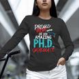 Proud Mom PhD Doctoral Graduation Doctorate Degree Unisex Long Sleeve T-Shirt