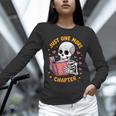 Read Books Lover Bookworm Cute Reading Just One More Chapter Unisex Long Sleeve T-Shirt