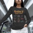 Reading Is Self Care Mental Health Read More Book Unisex Long Sleeve T-Shirt