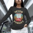 Retro Gaming Never Forget Nostalgia Vintage Unisex Long Sleeve T-Shirt