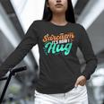 Sarcasm It's How I Hug Sarcastic Humor Introvert Unisex Long Sleeve T-Shirt