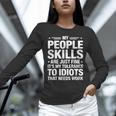 Sarcastic Saying Humor Introvert Workplace Attitude Unisex Long Sleeve T-Shirt Sarcastic Saying Humor Introvert Workplace Attitude Unisex Long Sleeve T-Shirt