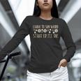 I Have To Say Weird Stuff Or I'Ll Die Weird Introvert Humor Unisex Long Sleeve T-Shirt