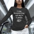 Screenwriter Playwright Writer Scribe Introvert Scriptwriter Unisex Long Sleeve T-Shirt
