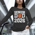 Senior Dad Class Of 2026 Cute Basketball Dad Graduation 2026 Unisex Long Sleeve T-Shirt
