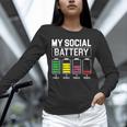 My Social Battery Introverted Low Energy Antisocial Unisex Long Sleeve T-Shirt