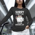 Sorry I Can’t Go I’m An Indoor Cat Introvert Cat Unisex Long Sleeve T-Shirt Sorry I Can’t Go I’m An Indoor Cat Introvert Cat Unisex Long Sleeve T-Shirt