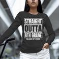 Straight Outta 8th Grade Graduation 2025 Eighth Grade Unisex Long Sleeve T-Shirt