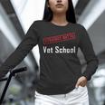 Straight Outta Vet School Graduation Veternarians I Survived Unisex Long Sleeve T-Shirt